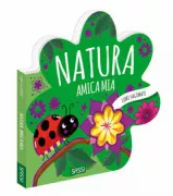 Copertina libro <b>Natura amica mia</b>