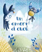 Copertina libro <b>Un amore di cucù</b>
