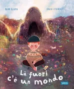 Copertina libro <b>Là fuori c'è un mondo<br></b>(titolo originale o altro titolo: <i>The boy, the troll and the chalk</i>)