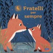 Copertina libro <b>Fratelli per sempre<br></b>(titolo originale o altro titolo: <i>When I became Your brother</i>)