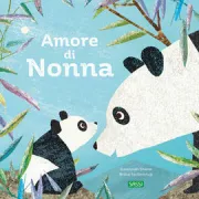 Copertina libro <b>Amore di nonna<br></b>(titolo originale o altro titolo: <i>When I became your granny</i>)
