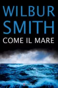 Copertina libro <b>Come il mare<br></b>(titolo originale o altro titolo: <i>Hungry as the Sea</i>)