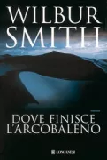 Copertina libro <b>Dove finisce l'arcobaleno<br></b>(titolo originale o altro titolo: <i>Cry wolf</i>)