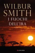 Copertina libro <b>I fuochi dell'ira<br></b>(titolo originale o altro titolo: <i>Rage</i>)