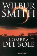 Copertina libro <b>L'ombra del sole<br></b>(titolo originale o altro titolo: <i>The dark of the sun</i>)