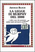Copertina libro <b>La legge di Murphy del 2000 e altre cose che possono andar male nel nuovo millennio<br></b>(titolo originale o altro titolo: <i>Murphyʼs law 2000</i>)