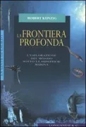 Copertina libro <b>La frontiera profonda<br></b>(titolo originale o altro titolo: <i>The restless sea</i>)