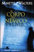 Copertina libro <b>Il corpo del nemico<br></b>(titolo originale o altro titolo: <i>The shape of snakes</i>)