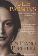 Copertina libro <b>Un piano perfetto<br></b>(titolo originale o altro titolo: <i>Eager to please</i>)