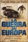 Copertina libro <b>La guerra in Europa<br></b>(titolo originale o altro titolo: <i>Krieg in Europa</i>)