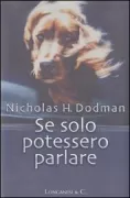 Copertina libro <b>Se solo potessero parlare<br></b>(titolo originale o altro titolo: <i>If only they could speak</i>)