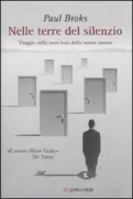 Copertina libro <b>Nelle terre del silenzio<br></b>(titolo originale o altro titolo: <i>Into the silent land</i>)