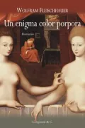 Copertina libro <b>Un enigma color porpora<br></b>(titolo originale o altro titolo: <i>Die Purpurlinie</i>)