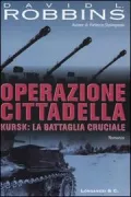 Copertina libro <b>Operazione cittadella<br></b>(titolo originale o altro titolo: <i>Last citadel</i>)