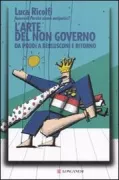 Copertina libro <b>L'arte del non governo</b>