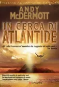 Copertina libro <b>In cerca di Atlantide<br></b>(titolo originale o altro titolo: <i>The hunt for Atlantis</i>)