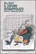 Copertina libro <b>IL topino intrappolato</b>