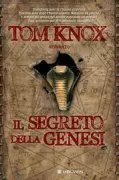Copertina libro <b>Il segreto della Genesi<br></b>(titolo originale o altro titolo: <i>The Genesis secret</i>)
