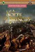 Copertina libro <b>La notte del principe<br></b>(titolo originale o altro titolo: <i>Afterglow and nightfall. -</i>)