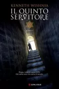Copertina libro <b>Il quinto servitore<br></b>(titolo originale o altro titolo: <i>The fifth servant</i>)