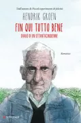 Copertina libro <b>Fin qui tutto bene<br></b>(titolo originale o altro titolo: <i>Zolang er leven is</i>)