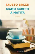 Copertina libro Siamo scritti a matita