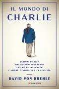 Copertina libro <b>Il mondo di Charlie<br></b>(titolo originale o altro titolo: <i>The book of Charlie</i>)