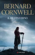 Copertina libro <b>Il re d'inverno. Nuova edizione integrale</b>