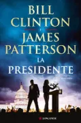 Copertina libro <b>La presidente<br></b>(titolo originale o altro titolo: <i>The first gentleman</i>)