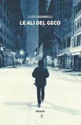 Copertina libro <b>Leali del geco<br></b>(titolo originale o altro titolo: <i>Le ali del geco</i>)