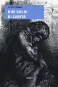 Copertina libro <b>Due soldi di carità</b>