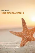 Copertina libro <b>Una piccola stella</b>