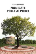 Copertina libro <b>Non date perle ai porci</b>