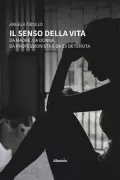 Copertina libro <b>Il senso della vita</b>