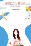 Copertina libro <b>La principessa Rosmery e i semi magici</b>