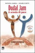 Copertina libro <b>Dudal Jam, a scuola di pace</b>