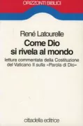 Copertina libro <b>Come Dio si rivela al mondo<br></b>(titolo originale o altro titolo: <i>Comment Dieu se révèle au monde</i>)