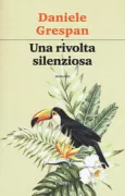 Copertina libro <b>Una rivolta silenziosa</b>