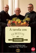 Copertina libro <b>A tavola con le ricette del Convento</b>