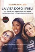 Copertina libro <b>La vita dopo i figli<br></b>(titolo originale o altro titolo: <i>Whatever makes you happy</i>)
