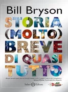 Copertina libro <b>Storia (molto) breve di quasi tutto<br></b>(titolo originale o altro titolo: <i>A really short history of nearly everything</i>)