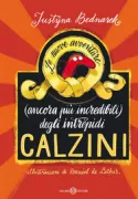 Copertina libro <b>Le nuove avventure (ancora più incredibili) degli intrepidi calzini<br></b>(titolo originale o altro titolo: <i>Nowe przygody Skarpetek (jeszcze bardziej niesamowite)</i>)