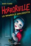 Copertina libro <b>Horrorville<br></b>(titolo originale o altro titolo: <i>Don't let the doll in</i>)