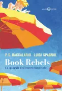 Copertina libro <b>Book Rebels</b>