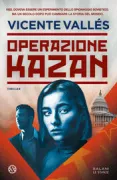 Copertina libro <b>Operazione Kazan<br></b>(titolo originale o altro titolo: <i>Operación Kazán</i>)