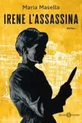 Copertina libro <b>Irene l'assassina</b>