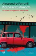 Copertina libro <b>Piccoli indizi di morte</b>