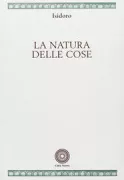 Copertina libro <b>La natura delle cose<br></b>(titolo originale o altro titolo: <i>De natura rerum</i>)