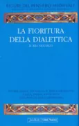 Copertina libro <b>2: La fioritura della dialettica, 10.-12. secolo</b>