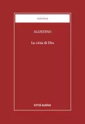 Copertina libro <b>La città di Dio<br></b>(titolo originale o altro titolo: <i>De civitate Dei</i>)